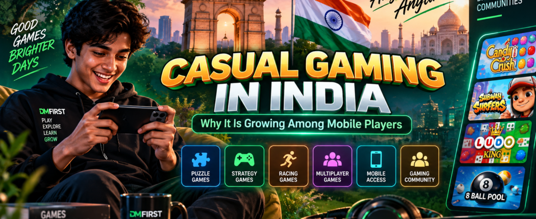 Casual Gaming in India: Why It Is Growing Among Mobile Players